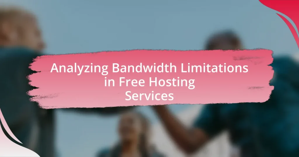 Analyzing Bandwidth Limitations in Free Hosting Services