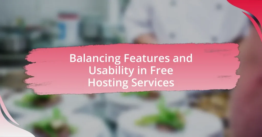 Balancing Features and Usability in Free Hosting Services