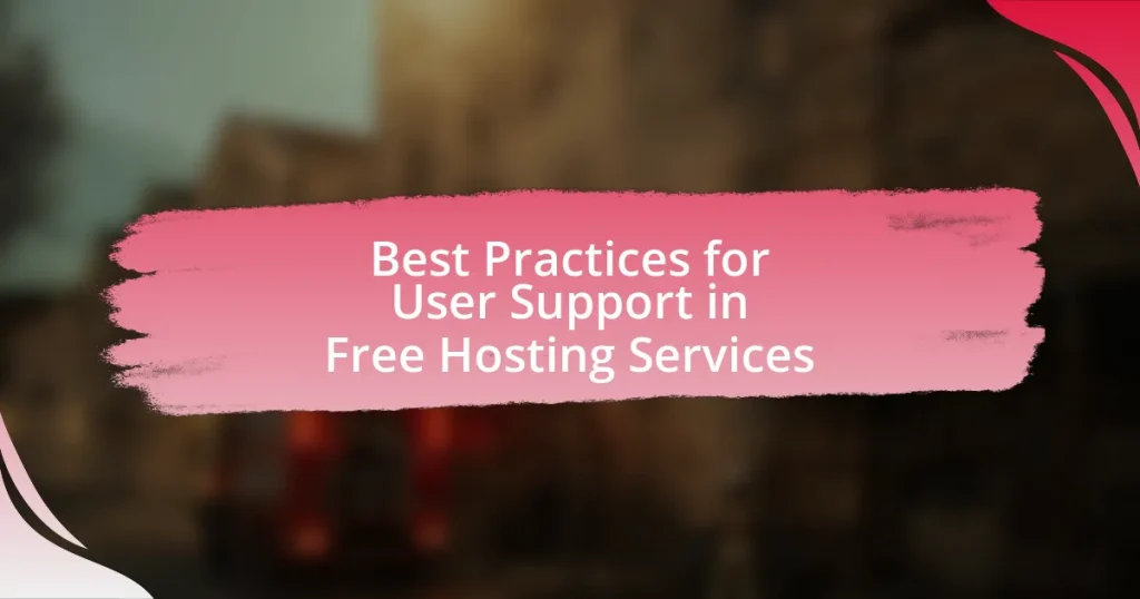 Best Practices for User Support in Free Hosting Services