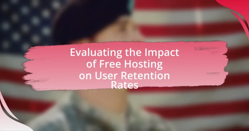 Evaluating the Impact of Free Hosting on User Retention Rates
