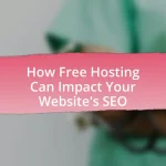 How Free Hosting Can Impact Your Website’s SEO