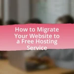 How to Migrate Your Website to a Free Hosting Service