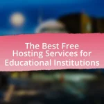 The Best Free Hosting Services for Educational Institutions