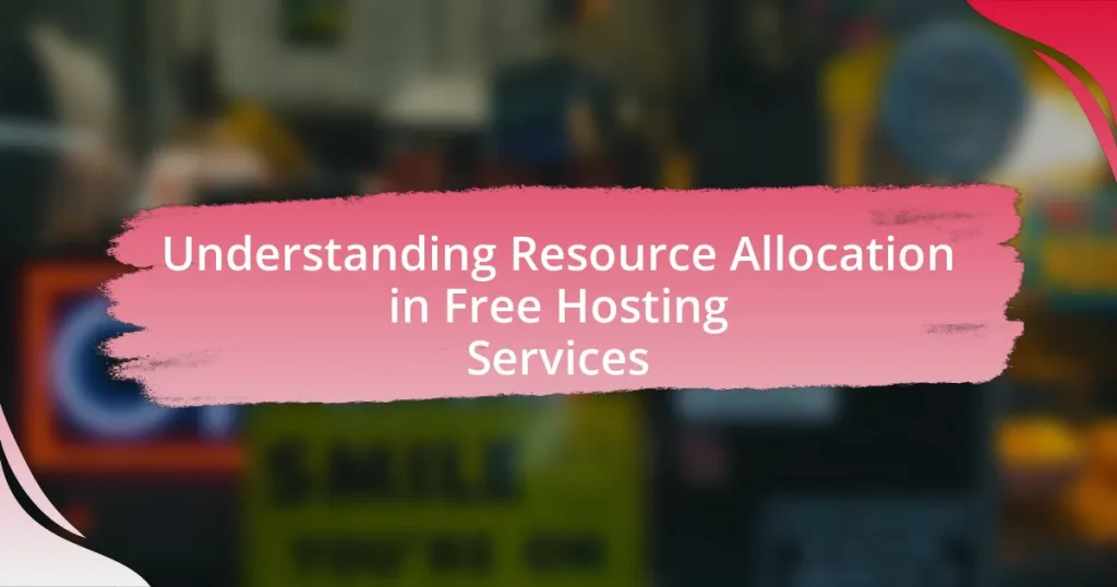 Understanding Resource Allocation in Free Hosting Services